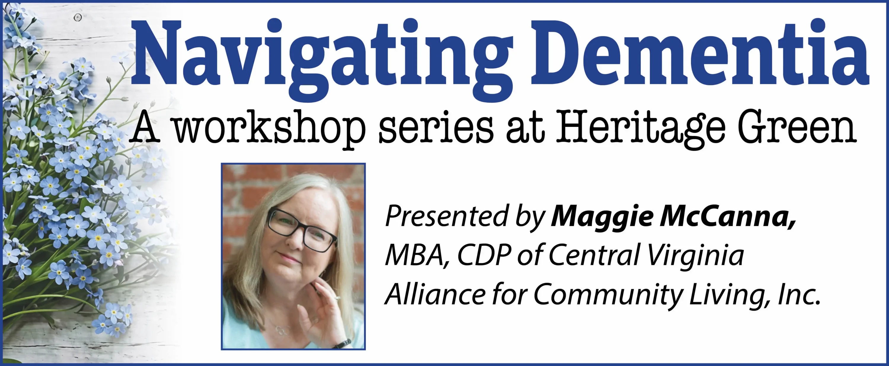 Navigating Dementia workshop series presented by Maggie McCann
